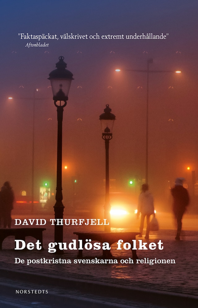 Book cover for Det gudlösa folket : de postkristna svenskarna och religionen