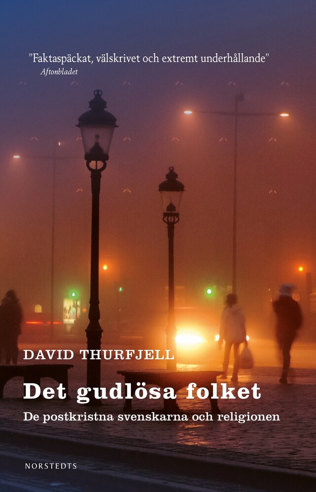 Copertina del libro per Det gudlösa folket : de postkristna svenskarna och religionen