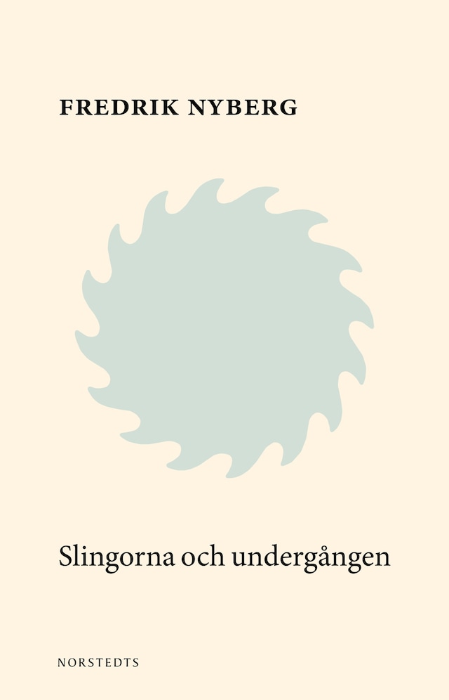 Book cover for Slingorna & undergången : att bli ved III