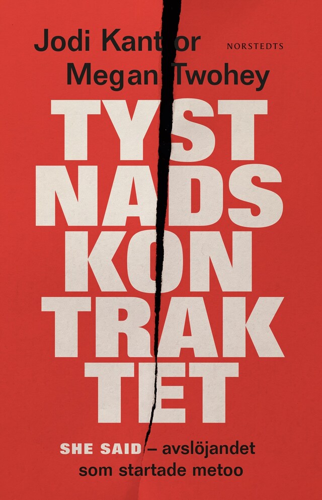 Book cover for Tystnadskontraktet : she said - avslöjandet som startade metoo