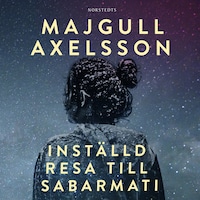 Inställd resa till Sabarmati