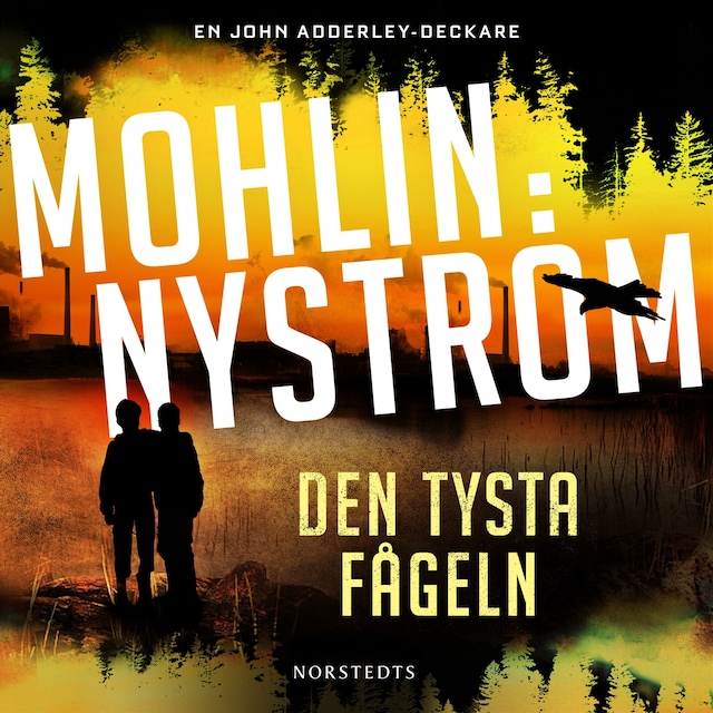 Book cover for Den tysta fågeln