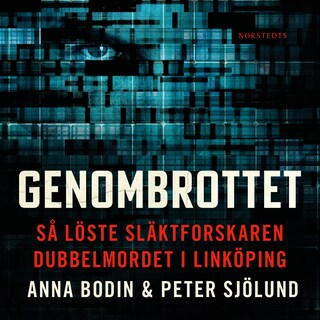 Genombrottet: Så löste släktforskaren dubbelmordet i Linköping bookCoverFor