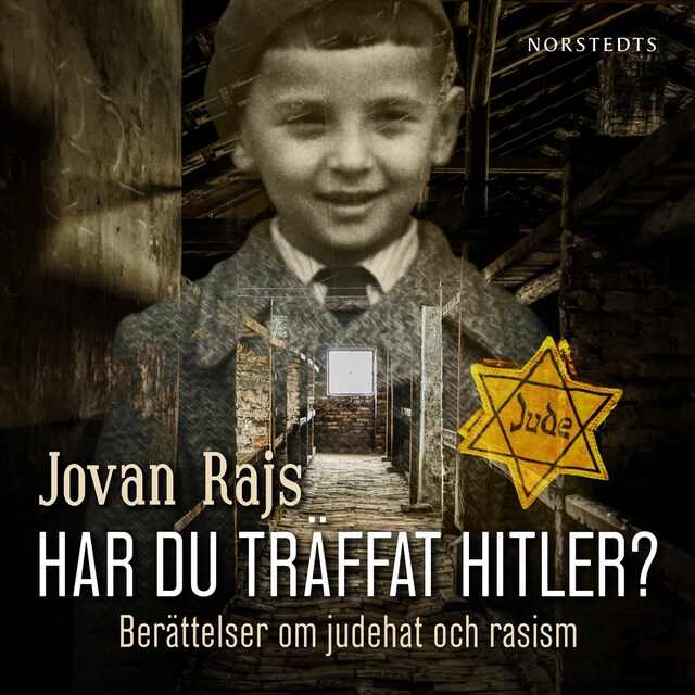 Book cover for Har du träffat Hitler? : berättelser om judehat och rasism
