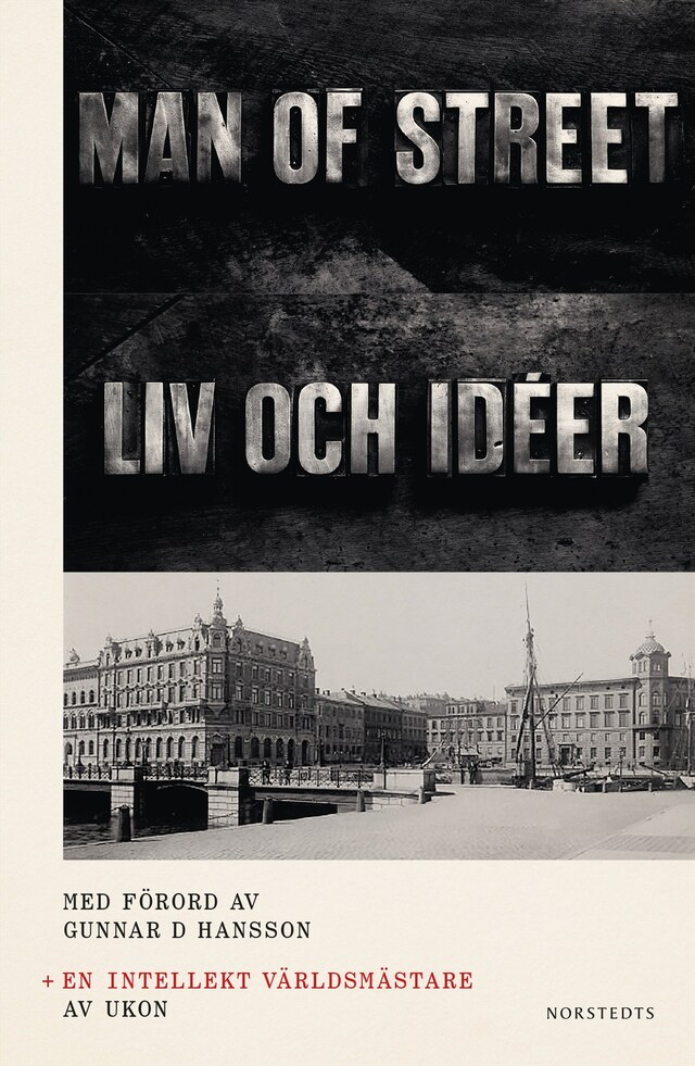 Couverture de livre pour En intellekt världsmästare ; The man of street : liv och idéer