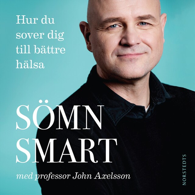 Book cover for Sömnsmart : hur du sover dig till bättre hälsa