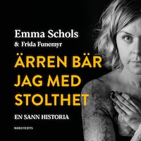 Ärren bär jag med stolthet : branden i Edsbyn och livet efteråt