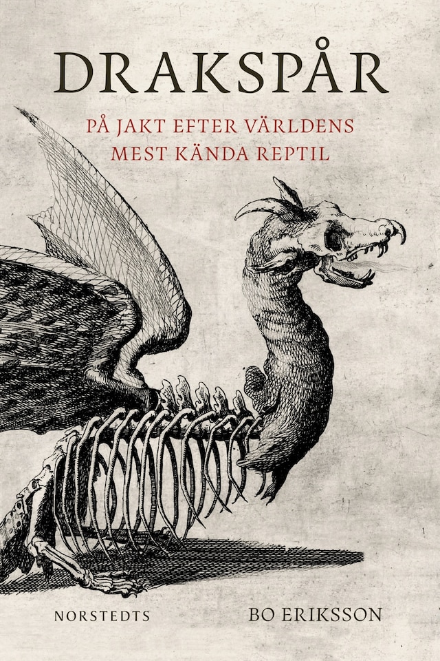 Book cover for Drakspår : på jakt efter världens mest kända reptil