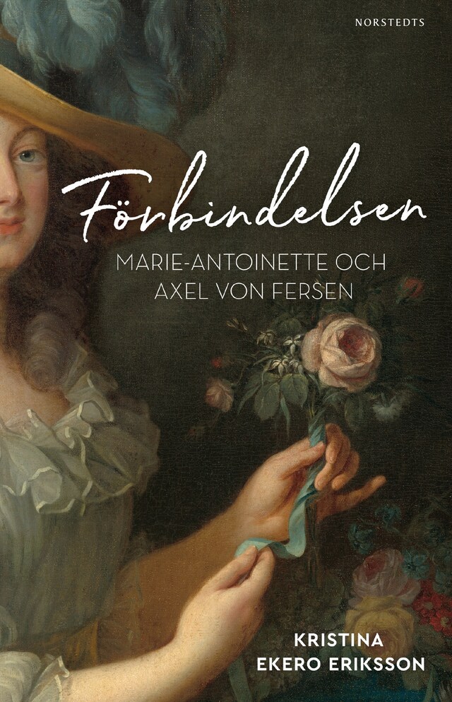 Book cover for Förbindelsen : Marie-Antoinette och Axel von Fersen