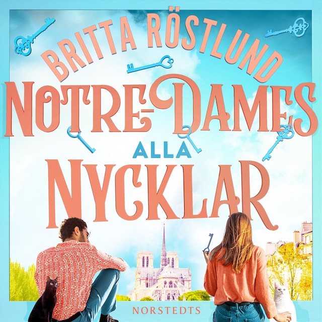 Book cover for Notre-Dames alla nycklar