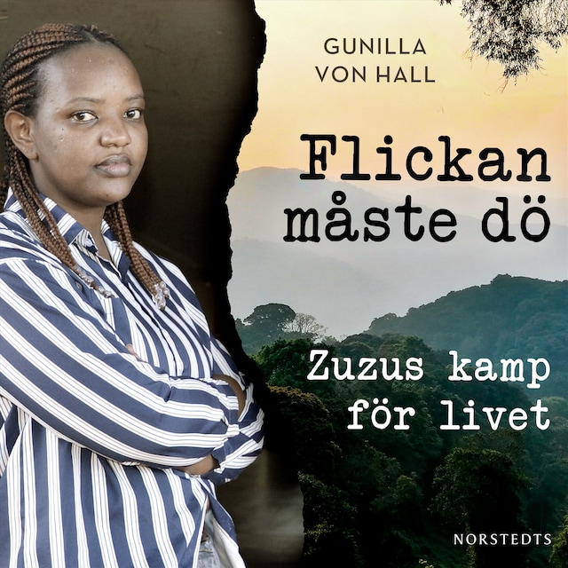 Book cover for Flickan måste dö : Zuzus kamp för livet