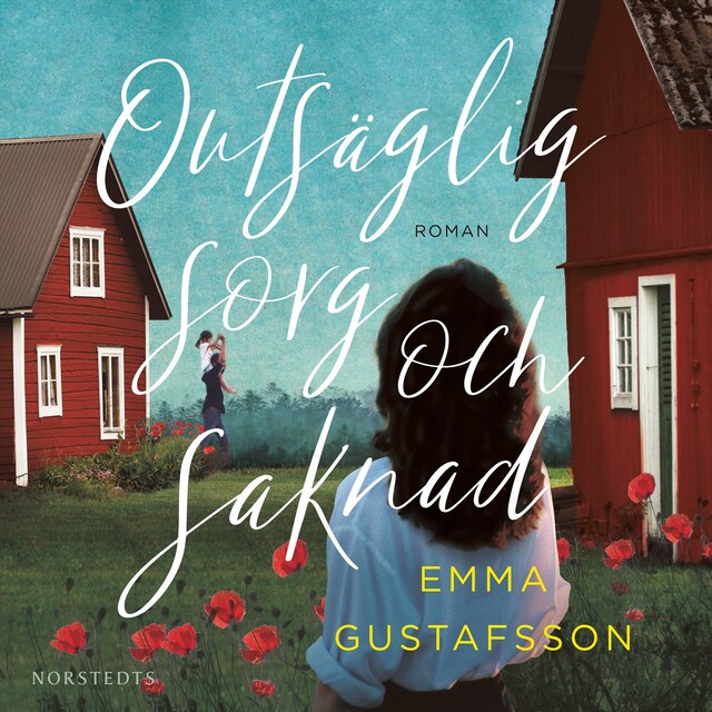 Book cover for Outsäglig sorg och saknad