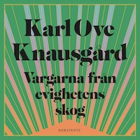 Vargarna från evighetens skog