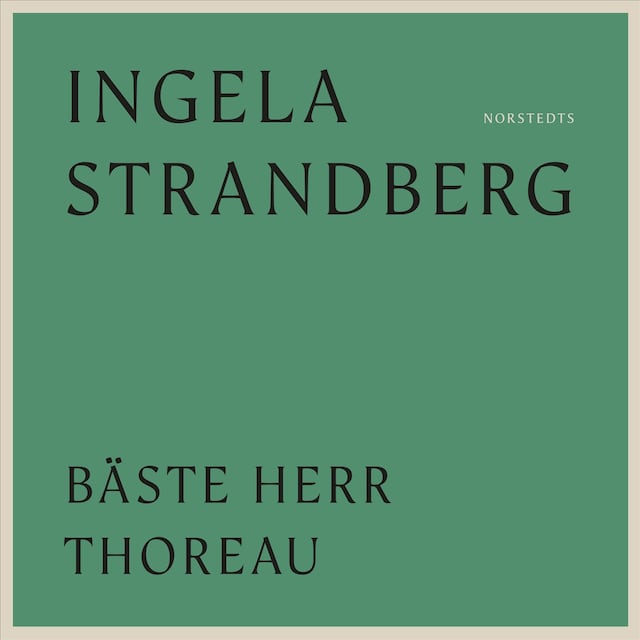 Bokomslag för Bäste herr Thoreau! : dikter
