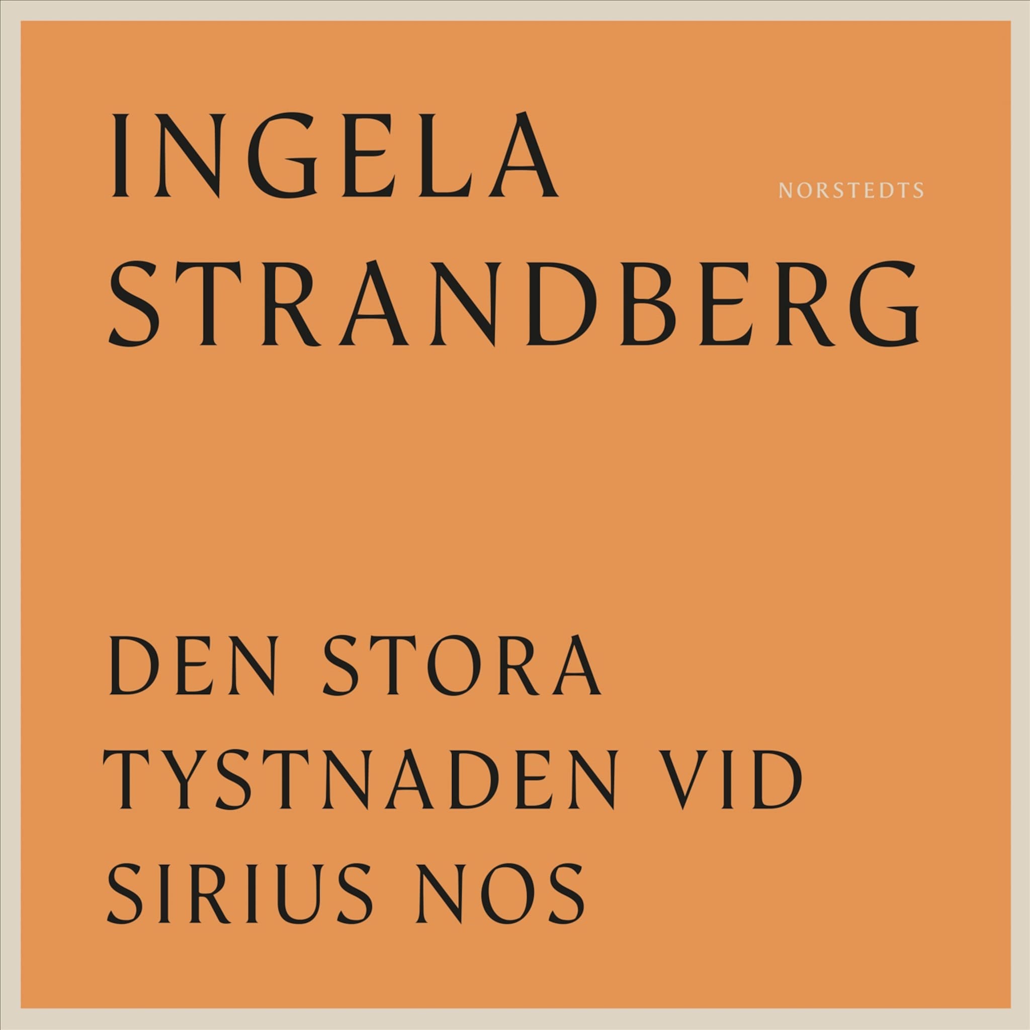 Den stora tystnaden vid Sirius nos : dikter