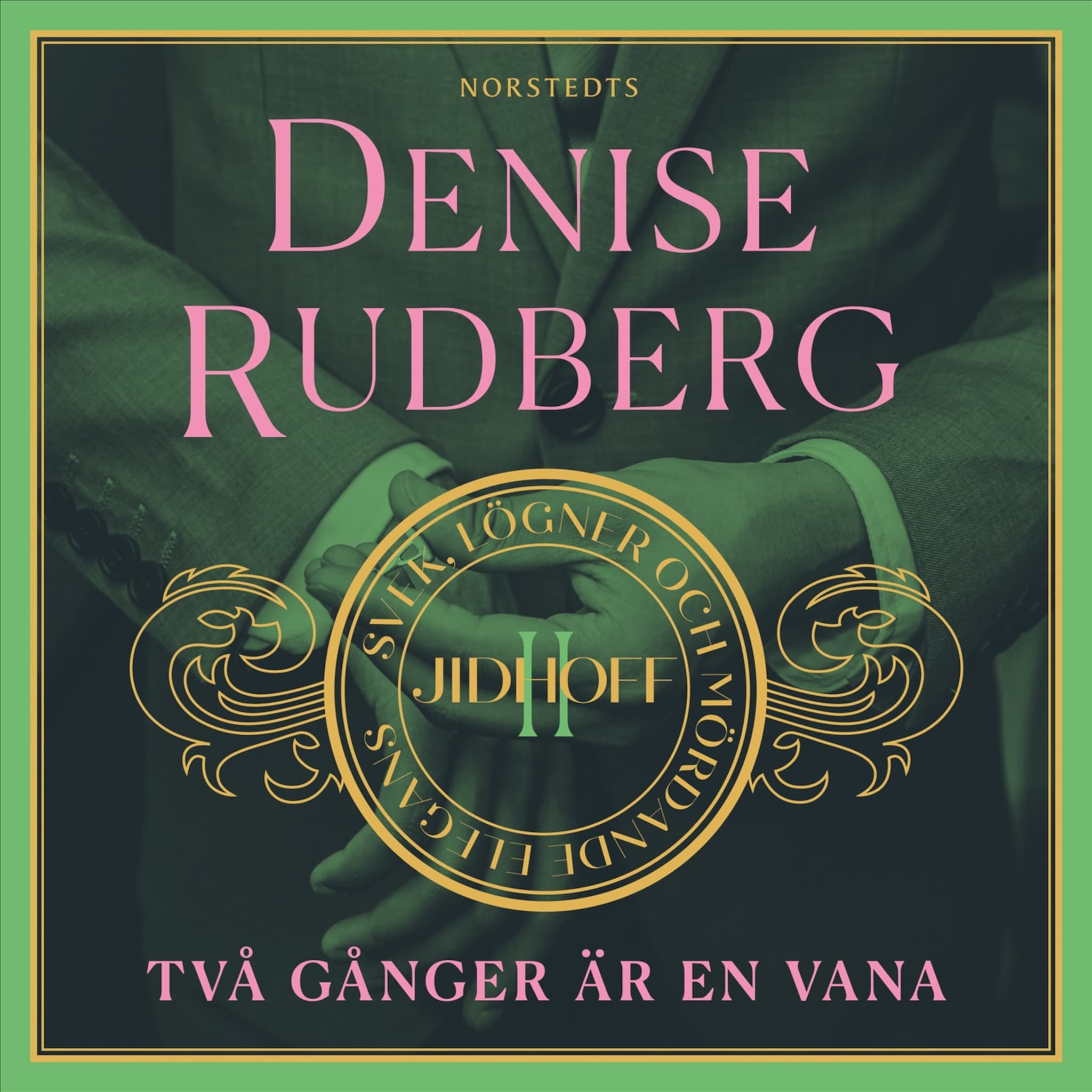 Två gånger är en vana