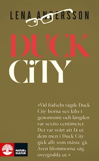 Duck City
