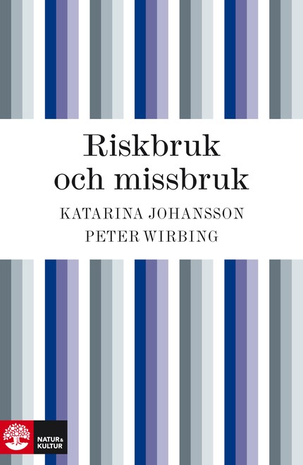 Riskbruk och missbruk bookCoverFor