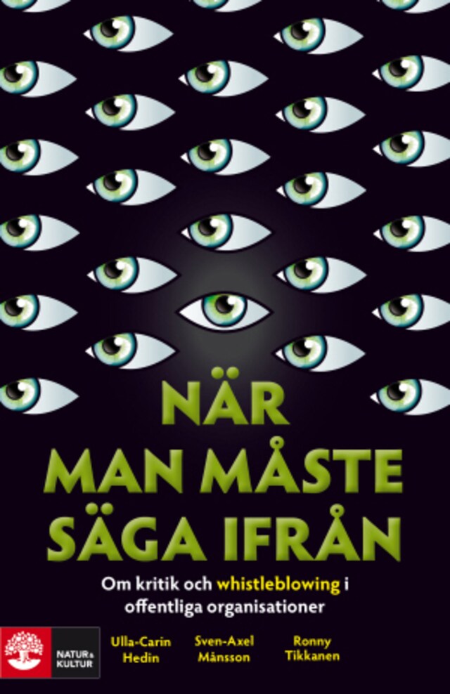 Book cover for När man måste säga ifrån : om kritik och whistleblowing i offentliga organisationer