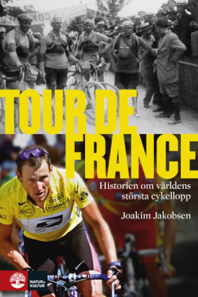 Buchcover für Tour de France : historien om världens största cykellopp