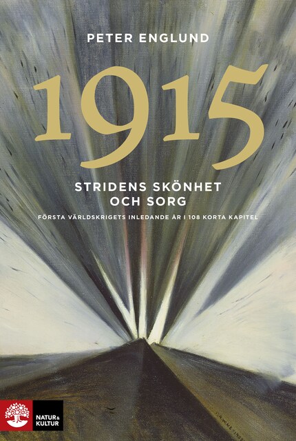 Stridens skönhet och sorg 1915 bookCoverFor