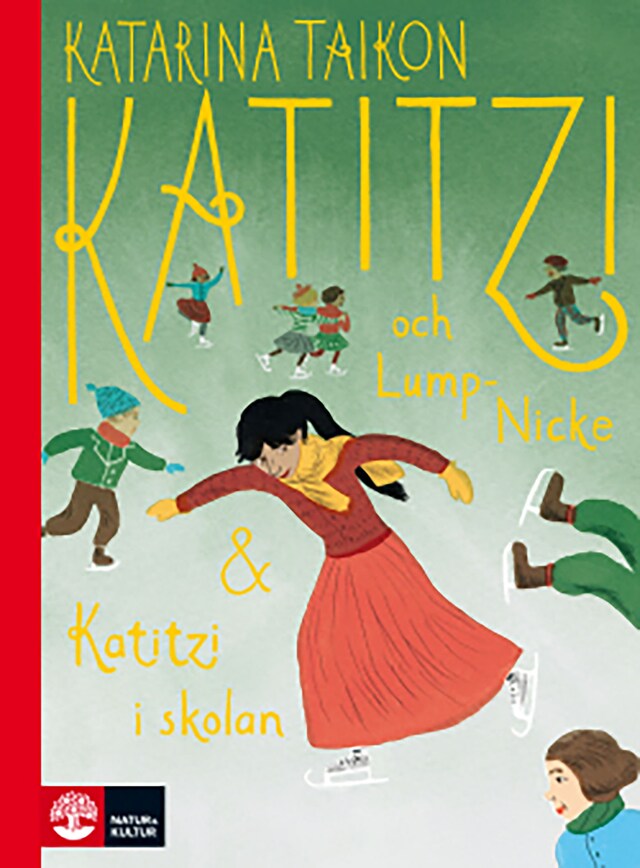 Boekomslag van Katitzi och Lump-Nicke & Katitzi i skolan
