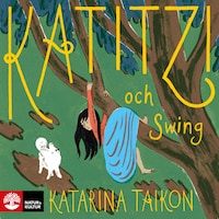 Katitzi ; Katitzi och Swing
