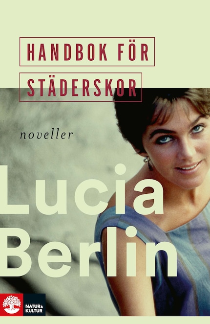 Handbok för städerskor - Lucia Berlin - E-kirja - BookBeat