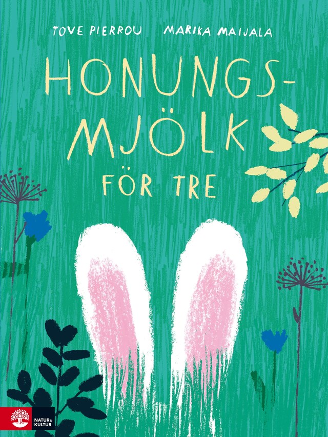 Book cover for Honungsmjölk för tre