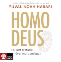 Homo Deus : en kort historik över morgondagen