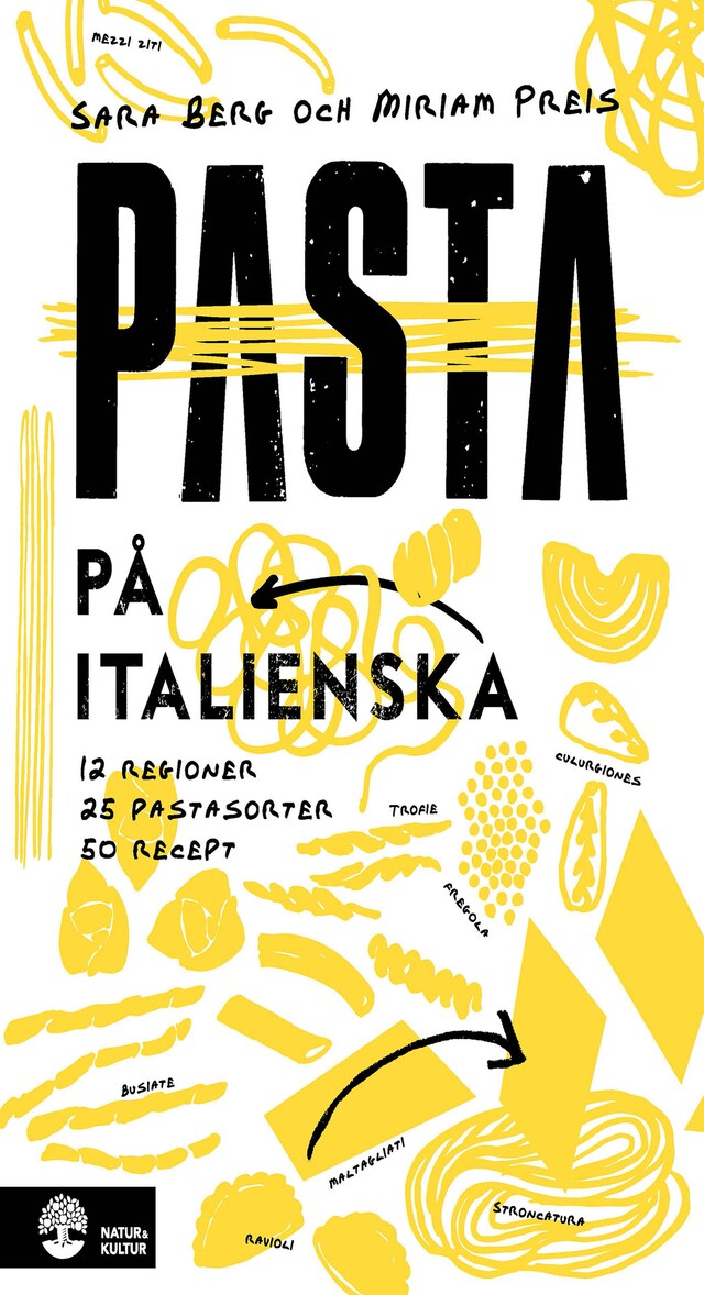 Book cover for Pasta på italienska Epub3 : 12 regioner, 20 pastasorter, 45 recept