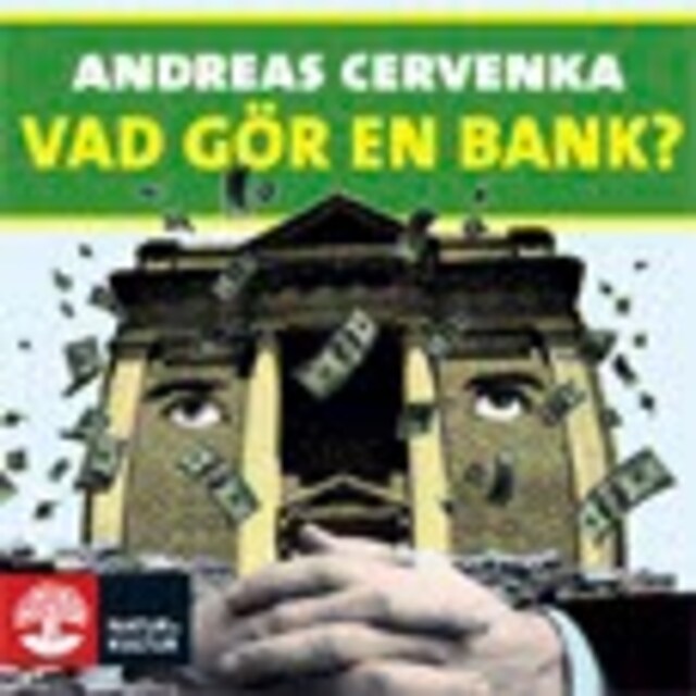 Bokomslag för Vad gör en bank?