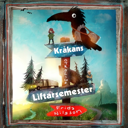 Kråkans otroliga liftarsemester bookCoverFor