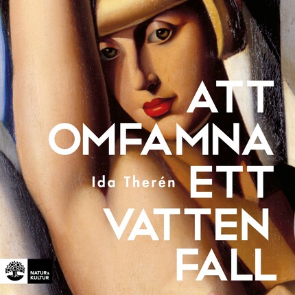 Att omfamna ett vattenfall bookCoverFor