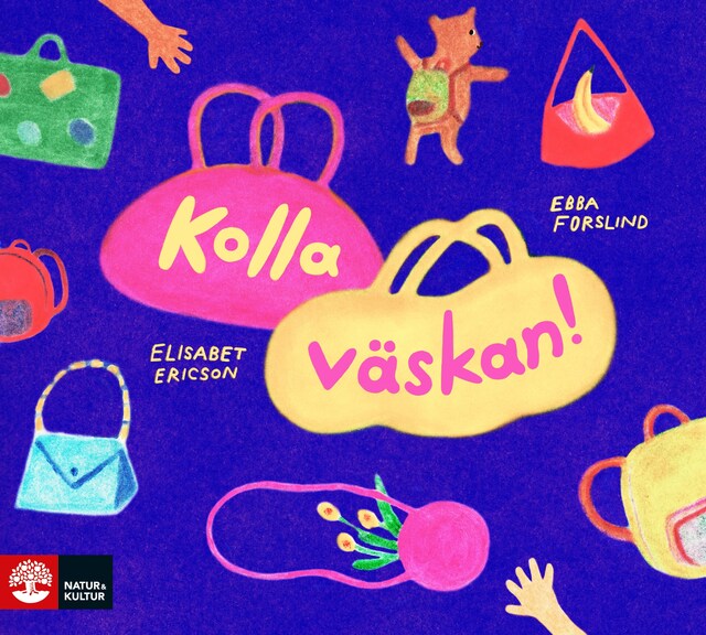 Kirjankansi teokselle Kolla väskan!