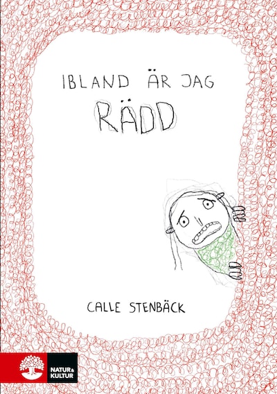 Ibland är jag rädd