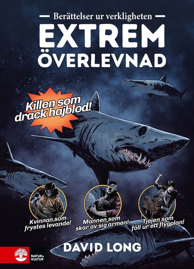 Book cover for Berättelser ur verkligheten : extrem överlevnad