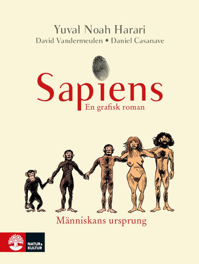 Buchcover für Människans ursprung : Sapiens - En grafisk roman