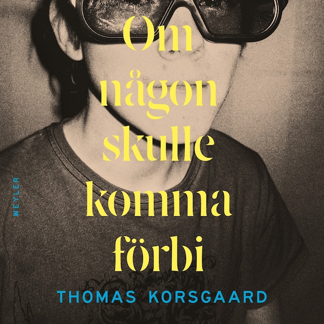 Book cover for Om någon skulle komma förbi