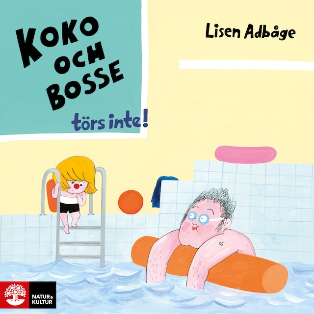 Book cover for Koko och Bosse törs inte!