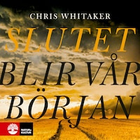Slutet blir vår början