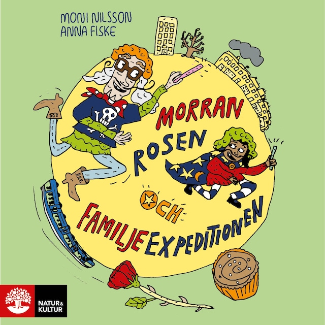 Boekomslag van Morran, Rosen och Familjeexpeditionen