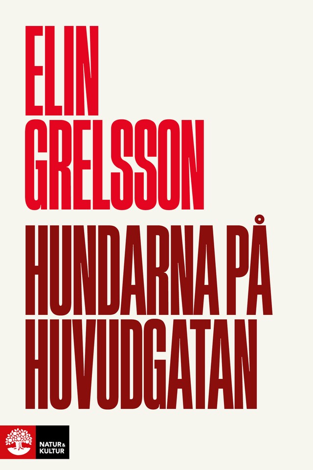 Book cover for Hundarna på huvudgatan