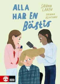 Alla har en bästis