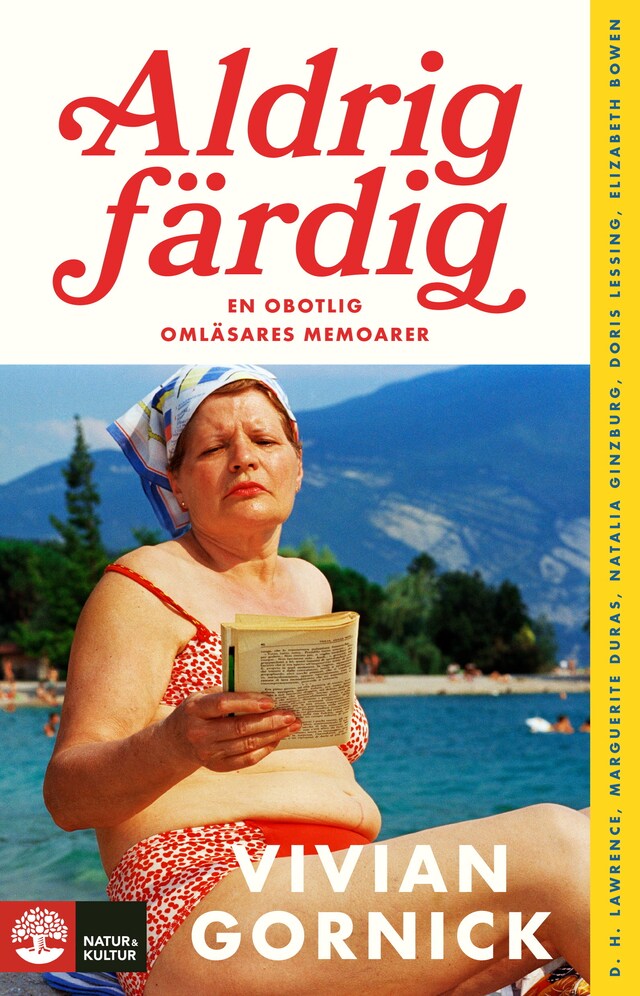 Book cover for Aldrig färdig : en obotlig omläsares memoarer