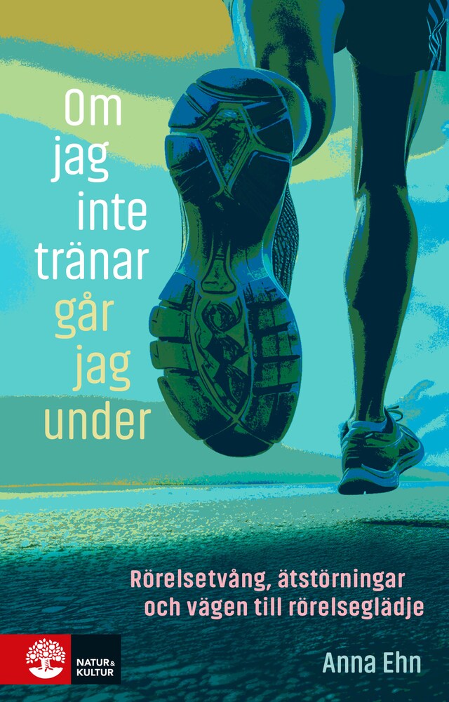 Couverture de livre pour Om jag inte tränar går jag under