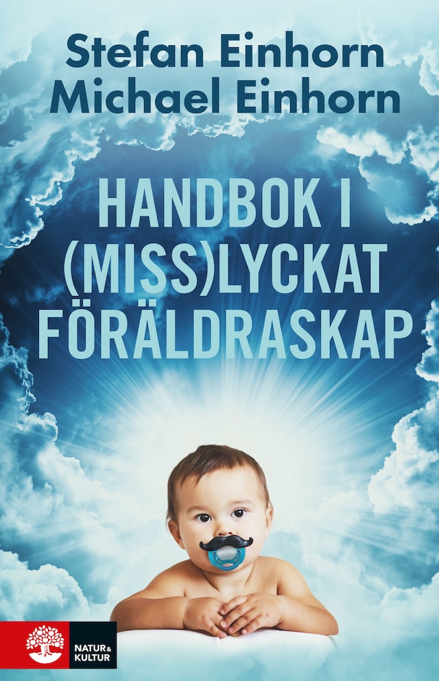 Portada de libro para Handbok i (miss)lyckat föräldraskap