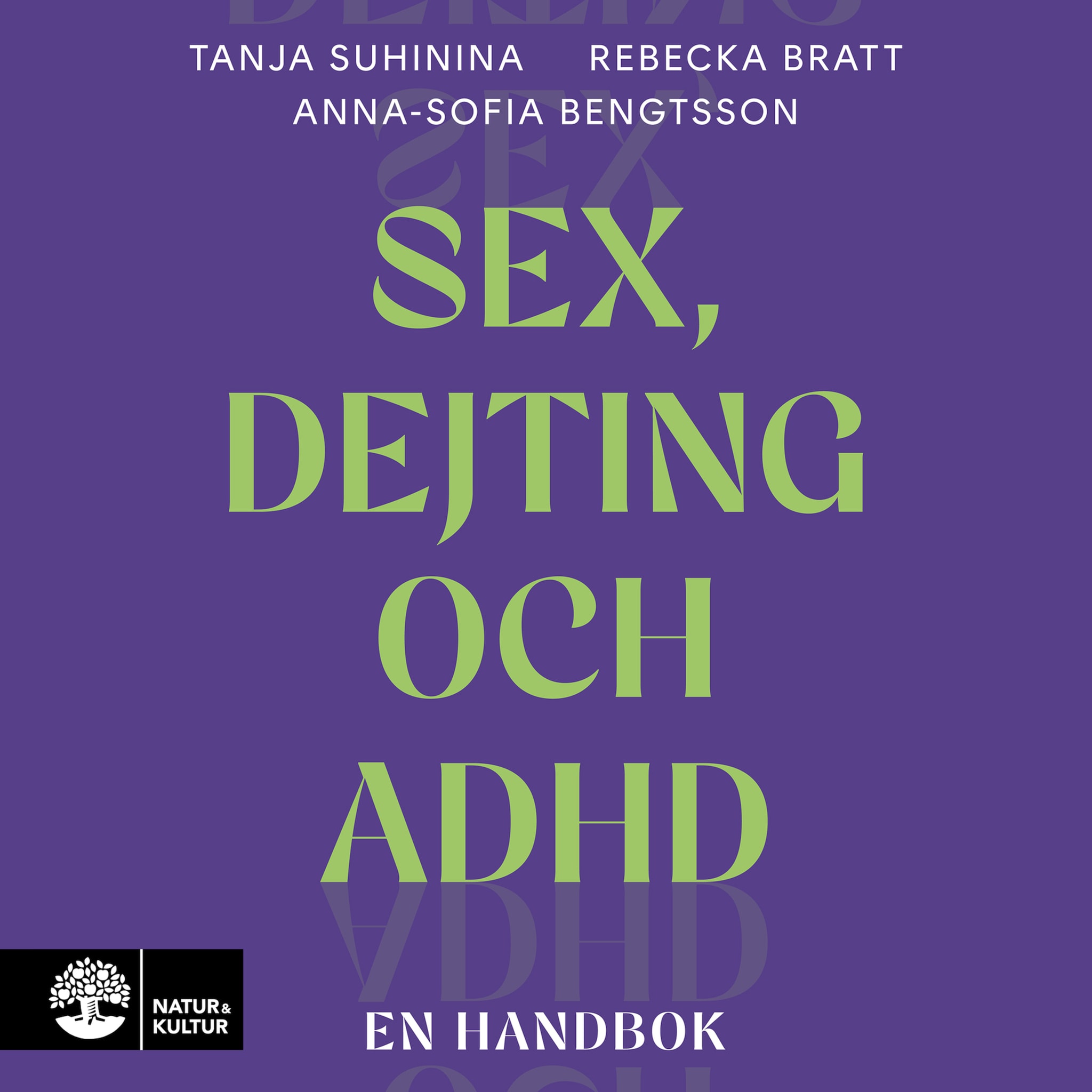 Sex, dejting och adhd