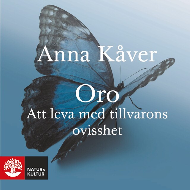 Book cover for Oro : Att leva med tillvarons ovisshet