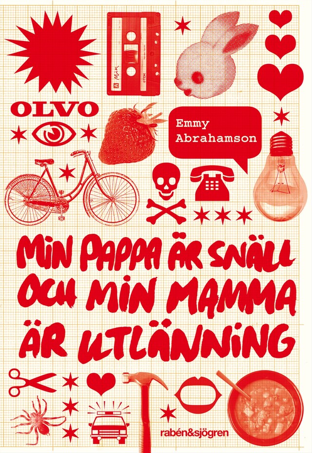 Book cover for Min pappa är snäll och min mamma är utlänning